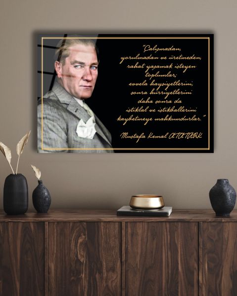 Gazi Mustafa Kemal Portresi ve Sözleri Cam Tablo 150x95 